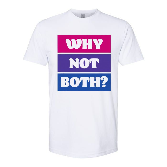 Bisexual Bi Pride Flag Why Not Both Lgbtq Softstyle® CVC T-Shirt