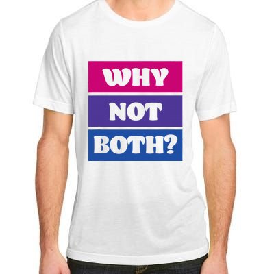 Bisexual Bi Pride Flag Why Not Both Lgbtq Adult ChromaSoft Performance T-Shirt