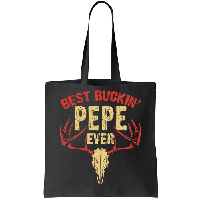 Best Buckin Pepe Ever Deer Hunters Tote Bag