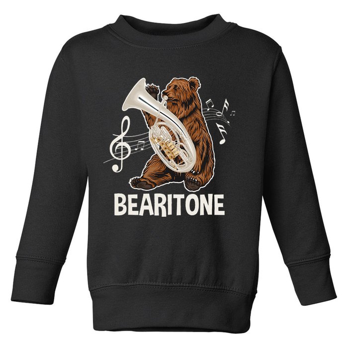 Bearitone Baritone Player Euphonium Lover Marching Band Toddler Sweatshirt