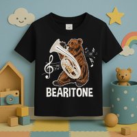 Bearitone Baritone Player Euphonium Lover Marching Band Toddler T-Shirt