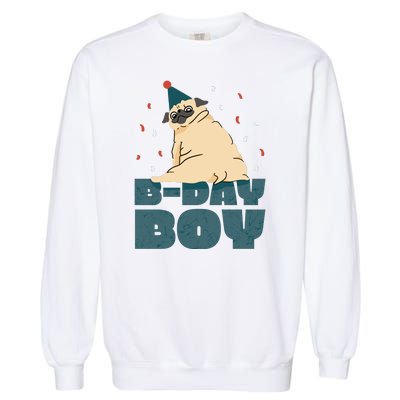 Birthday Boy Pug Garment-Dyed Sweatshirt