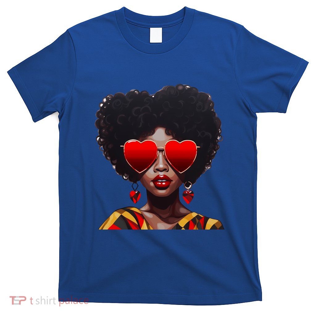 Beautiful Black Queen Afro Heart Sunglasses Junenth Pride Meaningful Gift T-Shirt
