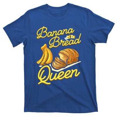 Banana Bread Queen Baking Vegan Baker Gift T-Shirt