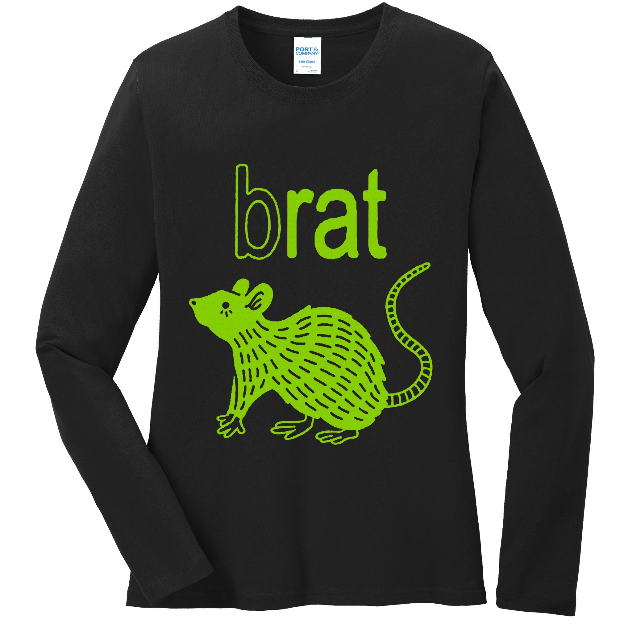 Brat B Rat Mouse Funny Apparel Ladies Long Sleeve Shirt