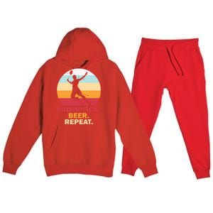 Badminton Beer Repaet Badminton Cool Gift Premium Hooded Sweatsuit Set