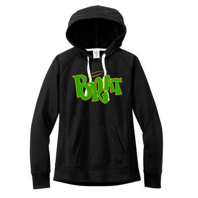 Brat Women's Fleece Hoodie