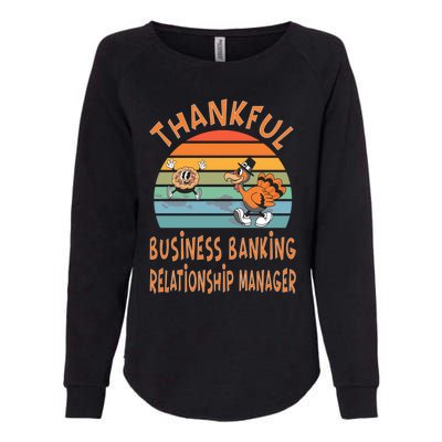 Business Banking Relationship Ager Job Funny Thanksgiving Gift Womens California Wash Sweatshirt