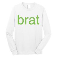 Brat Long Sleeve Shirt