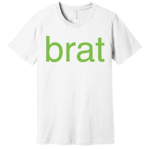 Brat Premium T-Shirt