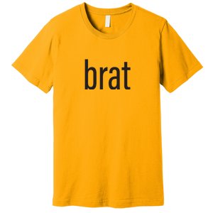 Brat Premium T-Shirt