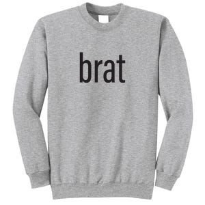 Brat Sweatshirt