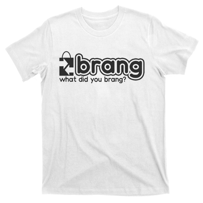 Brang  T-Shirt