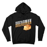 Breadman Tall Hoodie