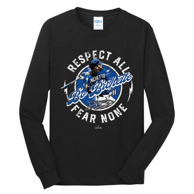 Bo Bichette Respect All Fear None Toronto Canada Tall Long Sleeve T-Shirt