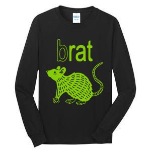 Brat B Rat Mouse Tall Long Sleeve T-Shirt