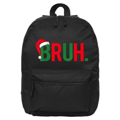 Bruh 16 in Basic Backpack