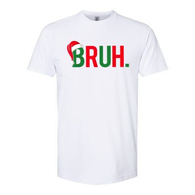 Bruh Softstyle CVC T-Shirt