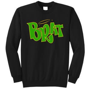 Brat Sweatshirt