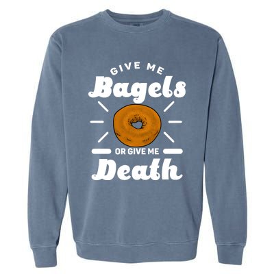 Bagel Baker Roll Lover Ringshaped Baked Beigel Jewish Bread Funny Gift Garment-Dyed Sweatshirt