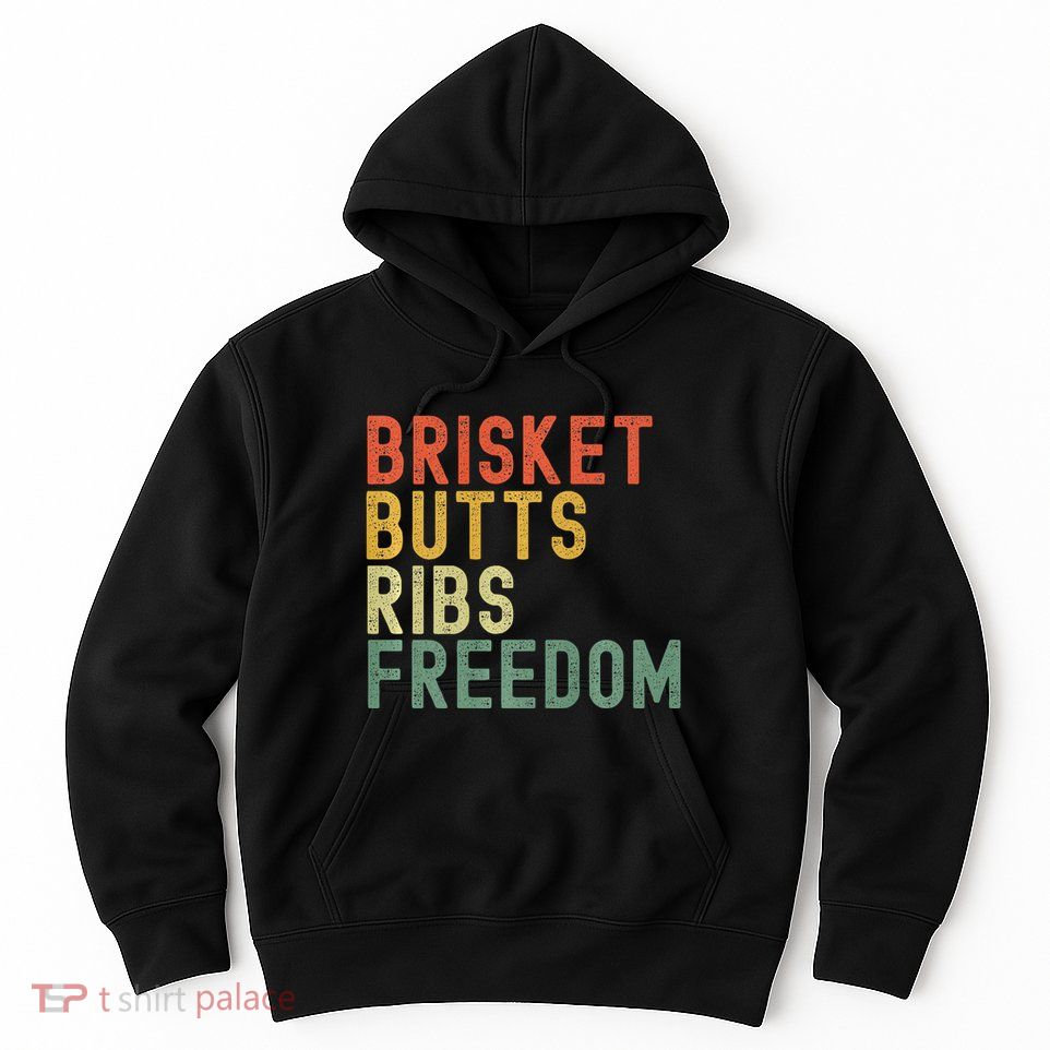 Brisket Butts Ribs Freedom Bbq Meat Smoker Meat Lover Hoodie