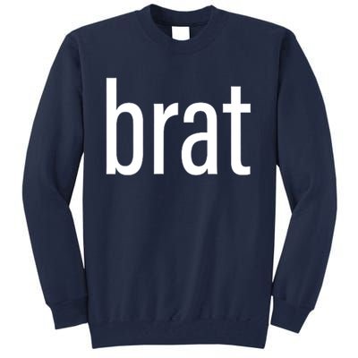 Brat Tall Sweatshirt