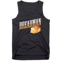 Breadman Tank Top