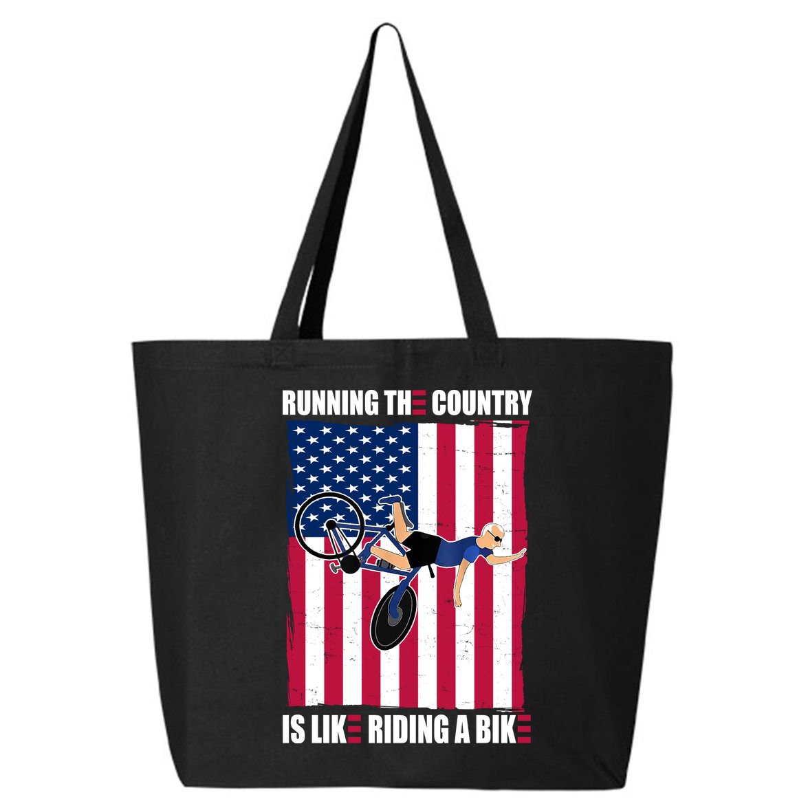 Biden Bicycle Running The Country Is Like Riding A Bike 25L Jumbo Tote