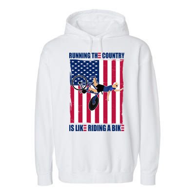Biden Bicycle Running The Country Is Like Riding A Bike Garment-Dyed Fleece Hoodie