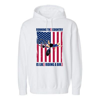 Biden Bicycle Running The Country Is Like Riding A Bike Garment-Dyed Fleece Hoodie