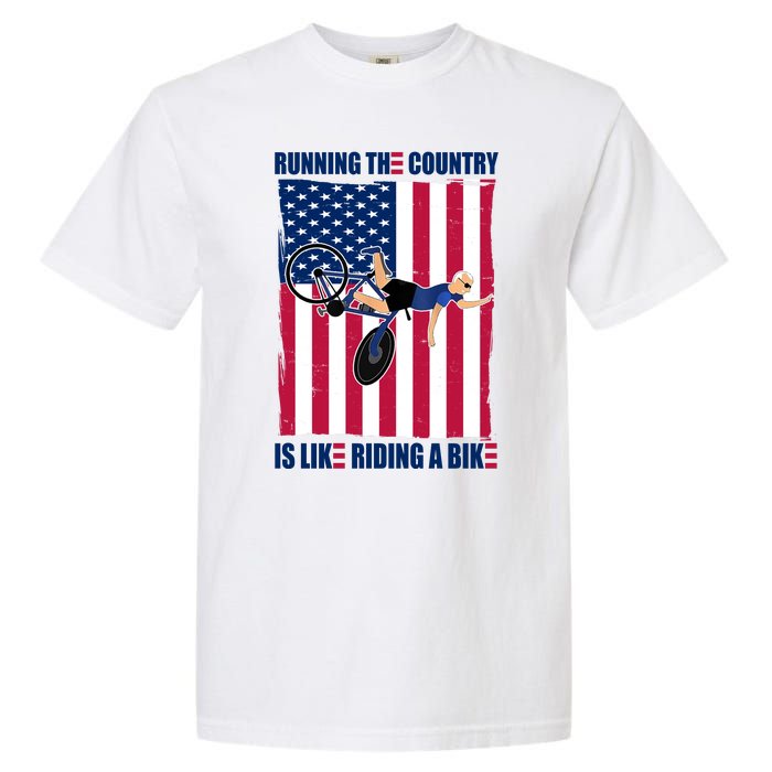 Biden Bicycle Running The Country Is Like Riding A Bike Garment-Dyed Heavyweight T-Shirt