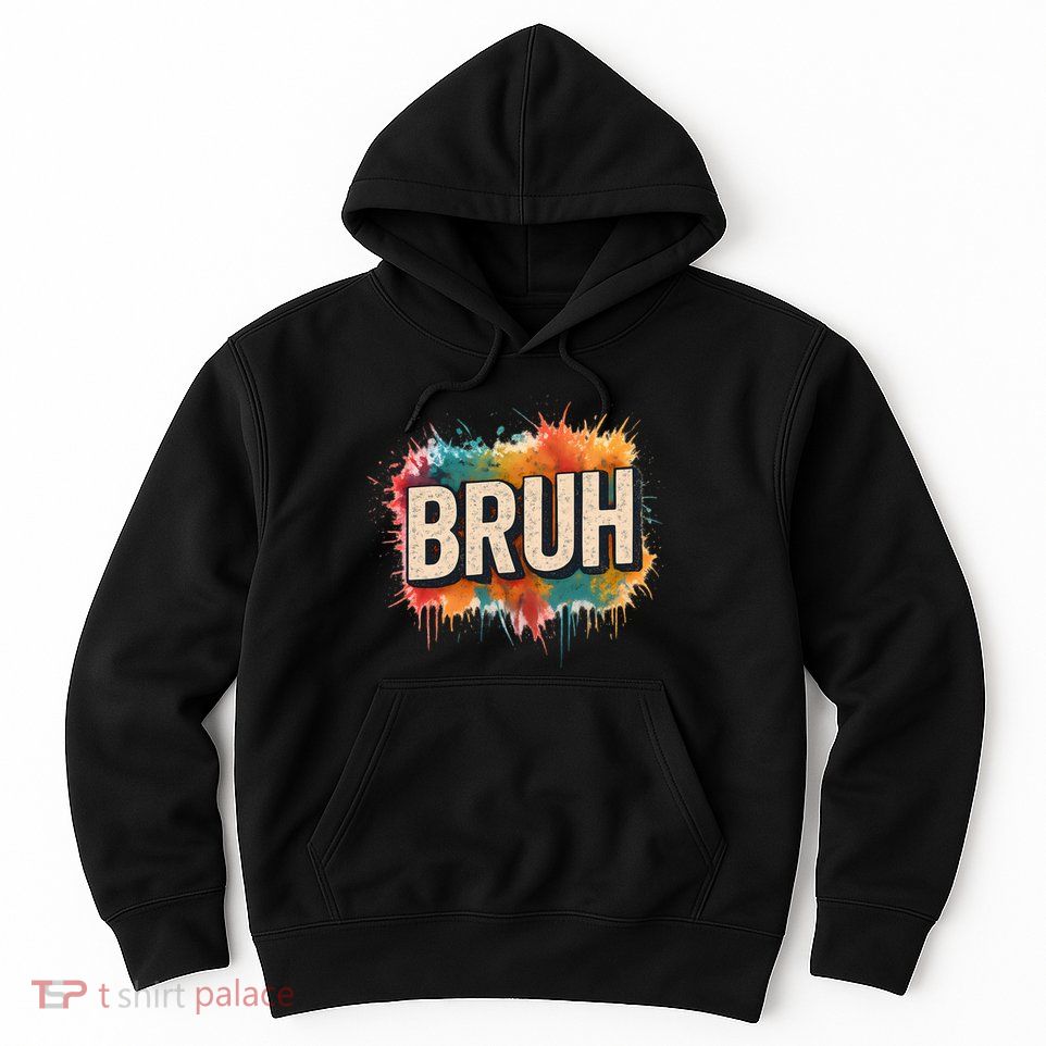 Bruh Hoodie