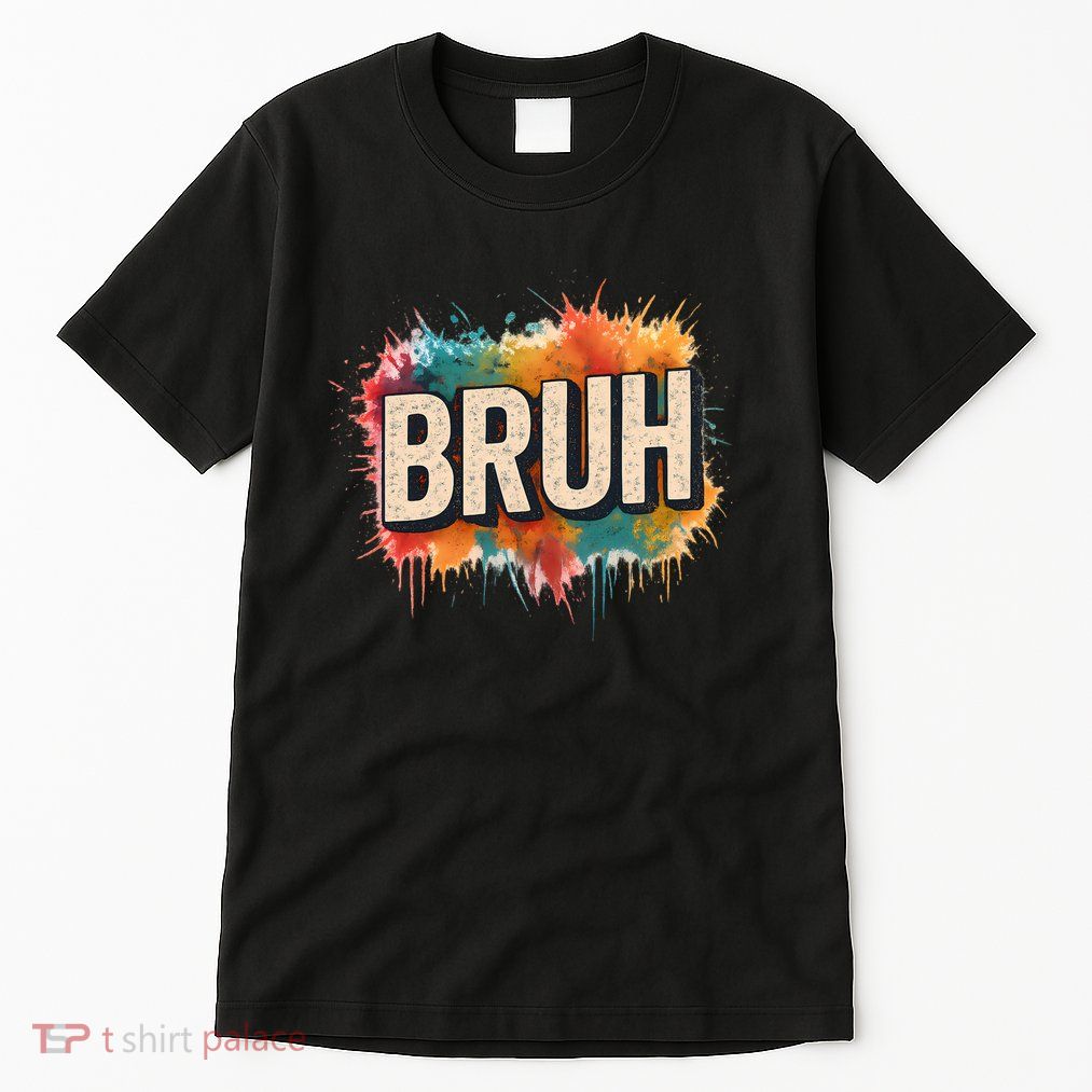 Bruh Tall T-Shirt