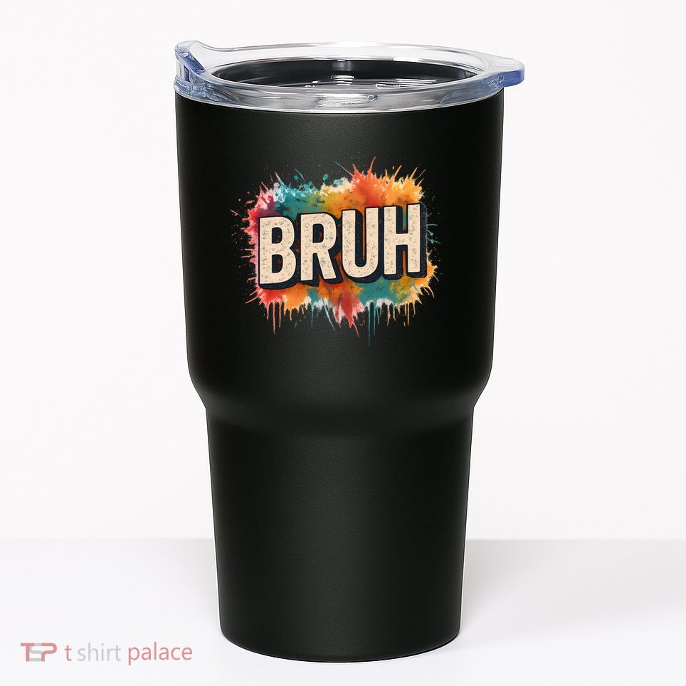 Bruh Tumbler