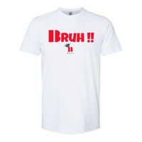 Bruh! Softstyle CVC T-Shirt