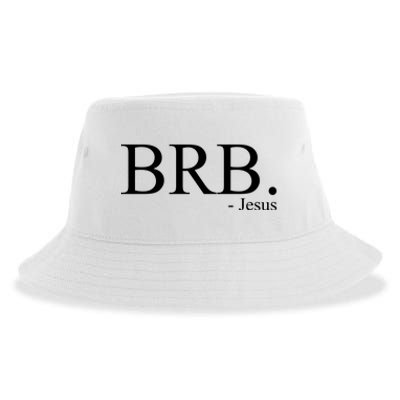 BRB Be Right Back Jesus Sustainable Bucket Hat