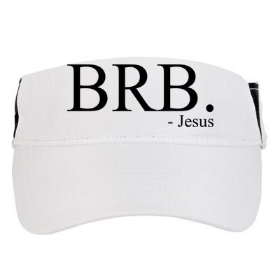 BRB Be Right Back Jesus Adult Drive Performance Visor