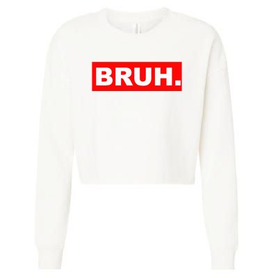 Bruh Cropped Pullover Crew