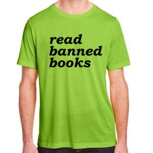 Banned Books Shirt Read Banned Books Gift For Reader Adult ChromaSoft Performance T-Shirt