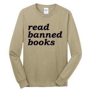 Banned Books Shirt Read Banned Books Gift For Reader Tall Long Sleeve T-Shirt