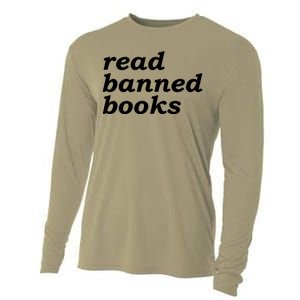 Banned Books Shirt Read Banned Books Gift For Reader Cooling Performance Long Sleeve Crew