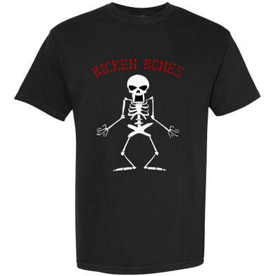 Bicken Bones Skeleton Halloween Funny Bones Love Garment-Dyed Heavyweight T-Shirt