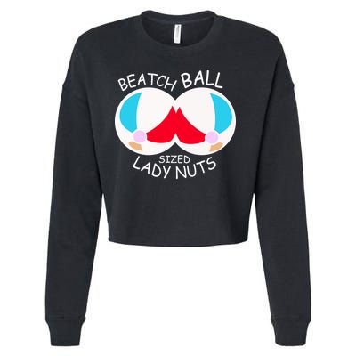 Beach Ball Sized Lady Nuts Cropped Pullover Crew