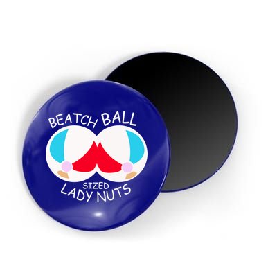 Beach Ball Sized Lady Nuts Magnet