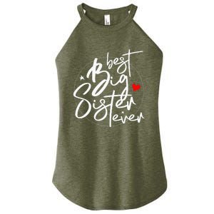 Best Big Sister Ever Big Sister Women's Perfect Tri Rocker Tank