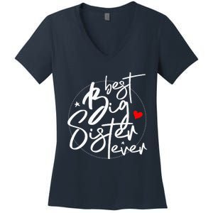 Best Big Sister Ever Big Sister Women's V-Neck T-Shirt