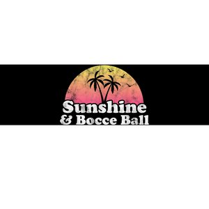 Bocce Ball Sunshine And Bocce Ball Bumper Sticker