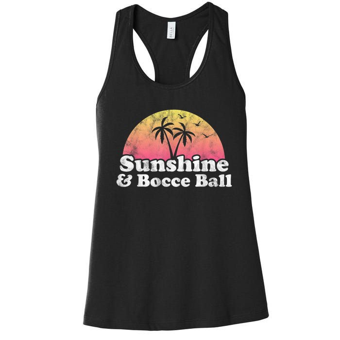 Bocce Ball Sunshine And Bocce Ball Women's Racerback Tank