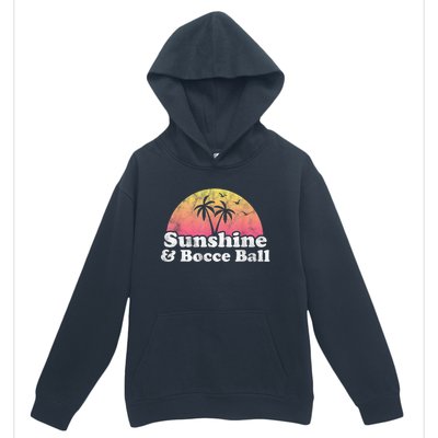 Bocce Ball Sunshine And Bocce Ball Urban Pullover Hoodie