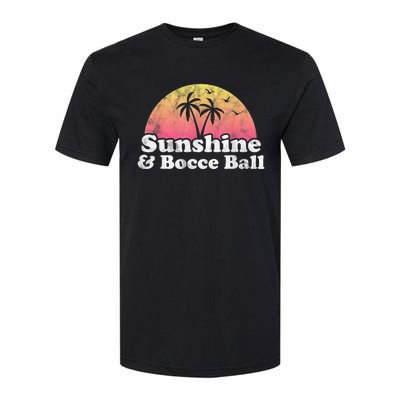 Bocce Ball Sunshine And Bocce Ball Softstyle CVC T-Shirt